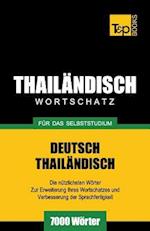 Wortschatz Deutsch-Thailändisch Für Das Selbststudium - 7000 Wörter