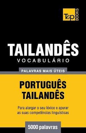 Vocabulário Portuguès-Tailandès - 5000 Palavras Mais Úteis