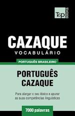 Vocabulário Português Brasileiro-Cazaque - 7000 Palavras