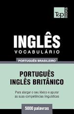 Vocabulário Português Brasileiro-Inglês - 5000 Palavras