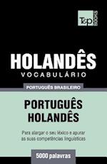 Vocabulário Português Brasileiro-Holandês - 5000 Palavras