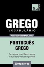 Vocabulário Português Brasileiro-Grego - 5000 Palavras