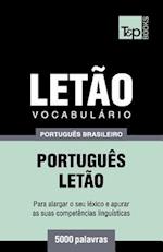 Vocabulário Português Brasileiro-Letão - 5000 Palavras