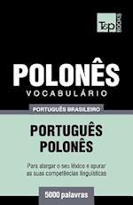 Vocabulário Português Brasileiro-Polonês - 5000 Palavras