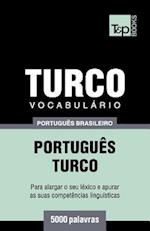 Vocabulário Português Brasileiro-Turco - 5000 Palavras