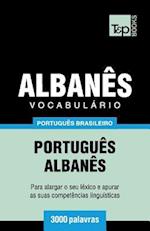 Vocabulário Português Brasileiro-Albanês - 3000 Palavras