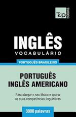 Vocabulário Português Brasileiro-Inglês - 3000 Palavras