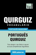 Vocabulário Português Brasileiro-Quirguiz - 3000 Palavras