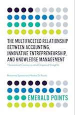 The Multifaceted Relationship Between Accounting, Innovative Entrepreneurship, and Knowledge Management