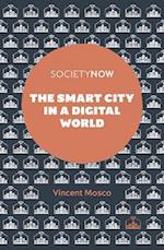 Smart City in a Digital World