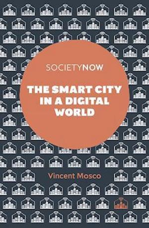 Smart City in a Digital World