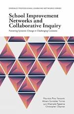 School Improvement Networks and Collaborative Inquiry