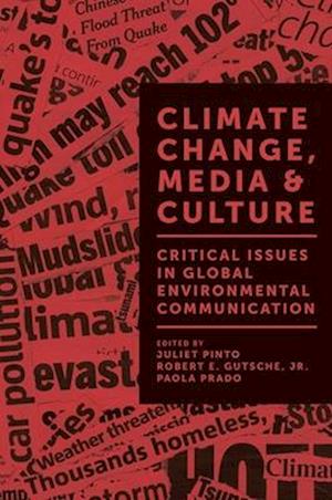 Climate Change, Media & Culture