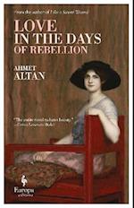 Love in the Days of Rebellion