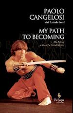 My Path to Becoming