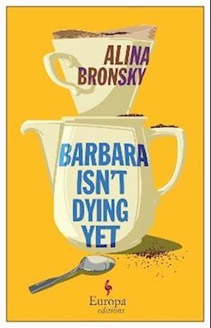 Barbara Isn't Dying