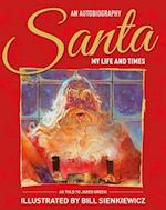 Santa My Life & Times