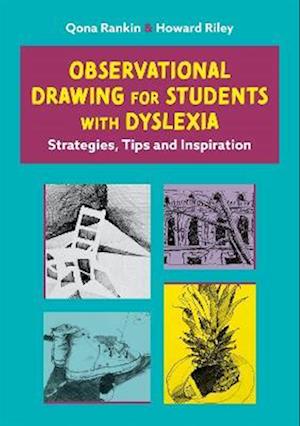 Observational Drawing for Students with Dyslexia