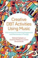 Creative DBT Activities Using Music