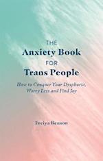 Anxiety Book for Trans People