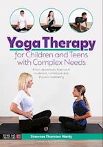 Yoga Therapy for Children and Teens with Complex Needs