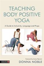 Teaching Body Positive Yoga