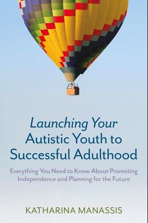 Launching Your Autistic Youth to Successful Adulthood