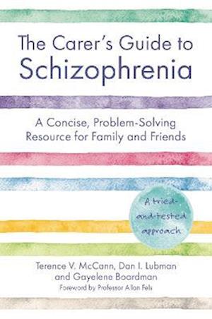 Carer's Guide to Schizophrenia