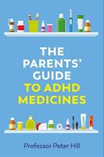 Parents' Guide to ADHD Medicines