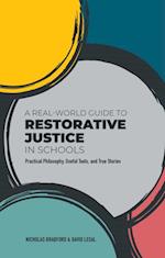 Real-World Guide to Restorative Justice in Schools