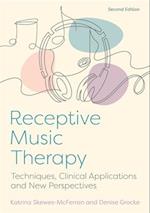 Receptive Music Therapy, 2nd Edition