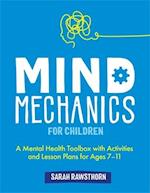 Mind Mechanics for Children