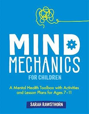 Mind Mechanics for Children