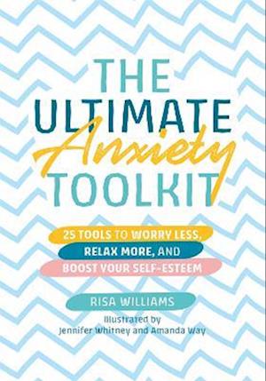 Ultimate Anxiety Toolkit