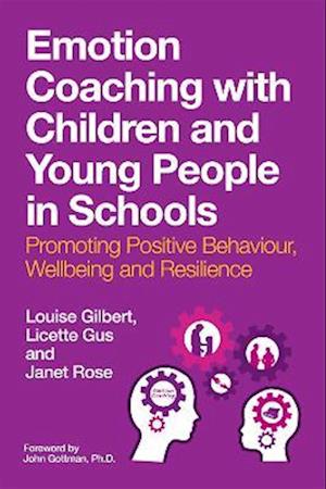 Emotion Coaching with Children and Young People in Schools