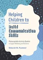 Helping Children to Build Communication Skills