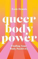 Queer Body Power