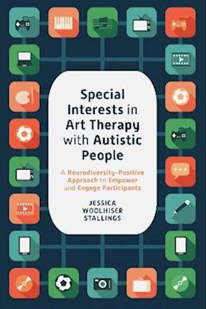 Special Interests in Art Therapy with Autistic People