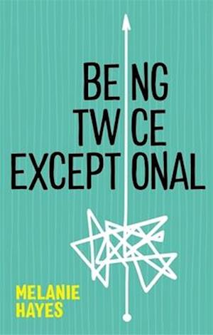 Being Twice Exceptional