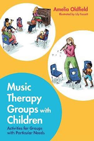 Music Therapy Groups with Children