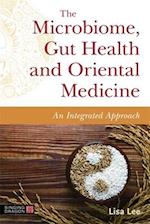 The Microbiome, Gut Health and Oriental Medicine