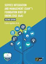 Service Integration and Management (SIAM¿) Foundation Body of Knowledge (BoK)