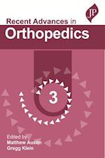 Recent Advances in Orthopedics - 3