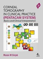 Corneal Tomography in Clinical Practice (Pentacam System)