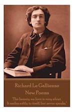 Richard Le Gaillienne - New Poems