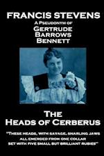 Francis Stevens - The Heads of Cerberus