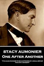 Stacy Aumonier - One After Another