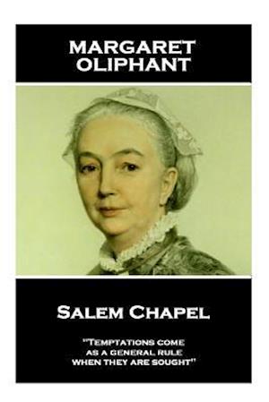 Margaret Oliphant - Salem Chapel