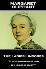 Margaret Oliphant - The Ladies Lindores
