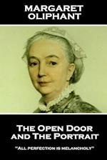 Margaret Oliphant - The Open Door, and The Portrait